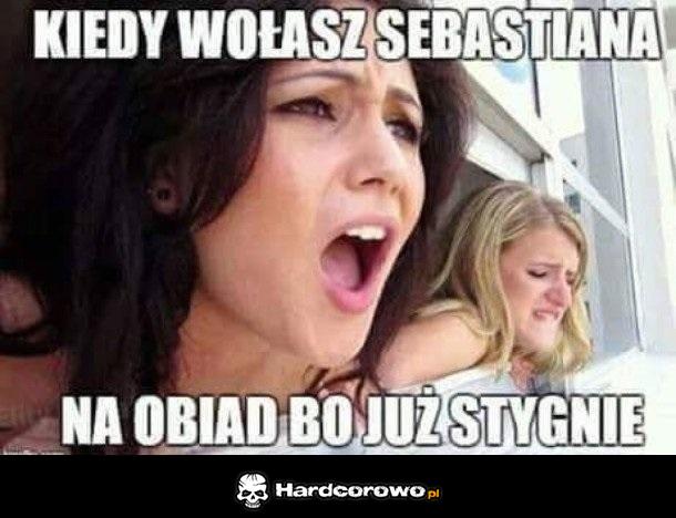 Seba to ma życie - 1