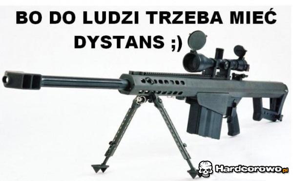 Trzeba mieć dystans - 1