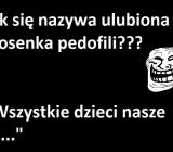 Ulubiona piosenka pedofili
