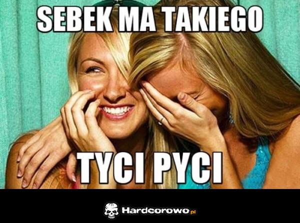 Sebek ma tyci  - 1