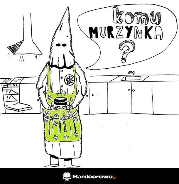 Komu murzynka? - 1