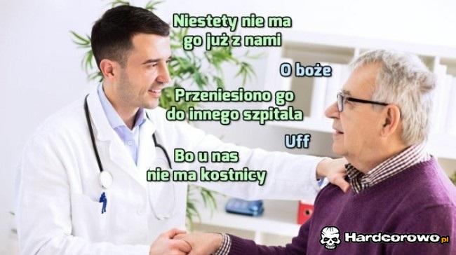 A kto umarł ten nie żyje - 1