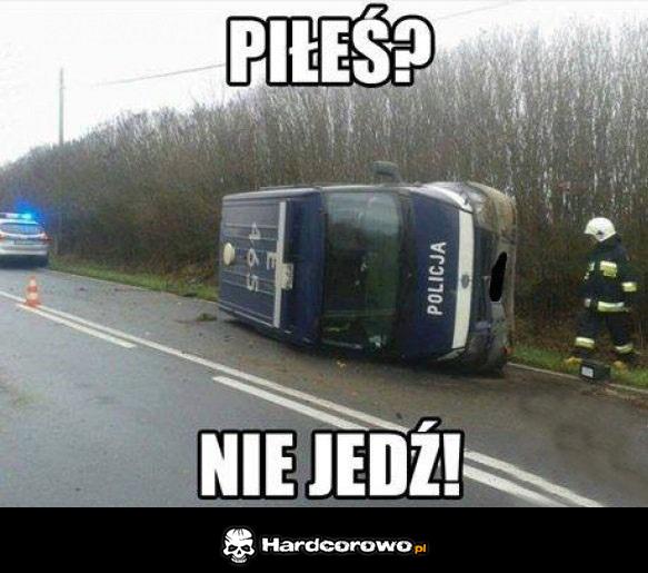 Piłeś? - 1