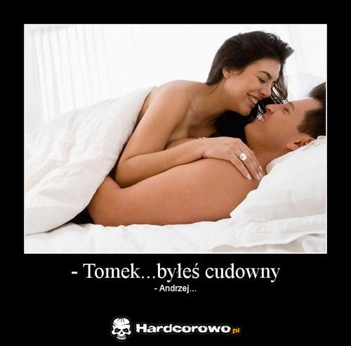 Tomek byłeś cudowny - 1