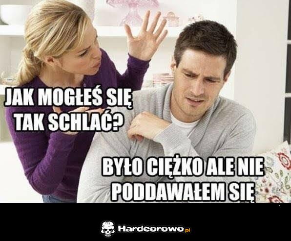 Jak mogłeś się tak schlać? - 1