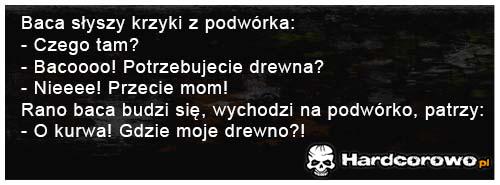 Baca słyszy krzyki z podwórka - 1