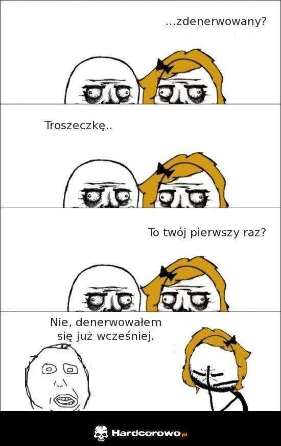 Zdenerwowany? - 1