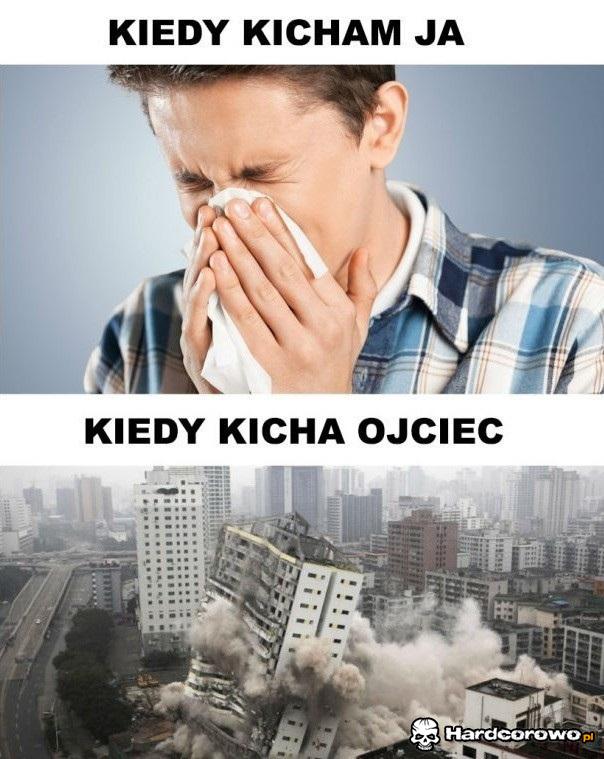 Kiedy kicham ja vs mój ojciec - 1