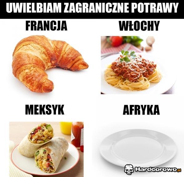 Uwielbiam zagraniczne potrawy  - 1