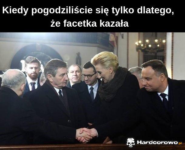 Kiedy pogodziliście się tylko dlatego, że facetka kazała - 1