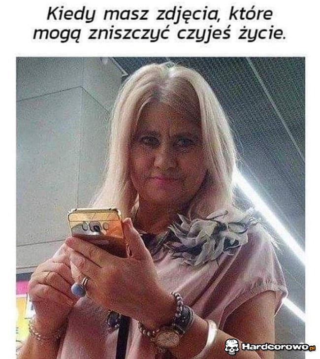 Kiedy masz zdjęcia, które mogą zniszczyć czyjeś życie - 1