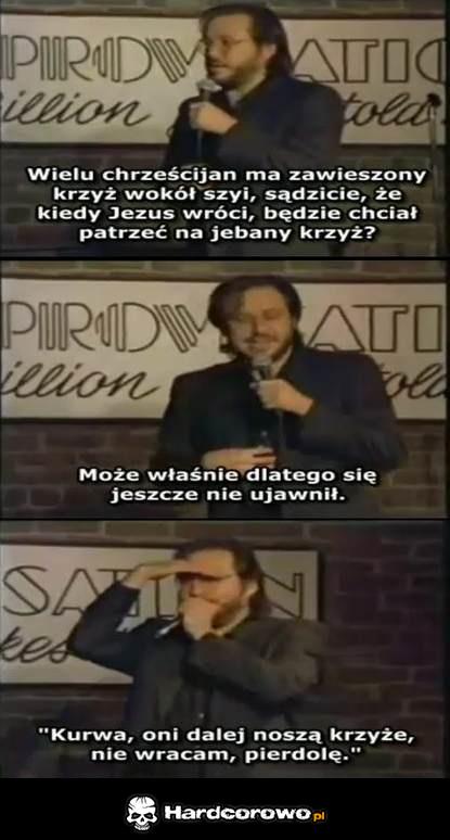 Dlaczego Jezus nie powraca? - 1