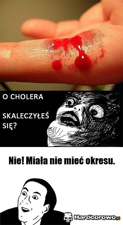 Skaleczyłeś się - 1