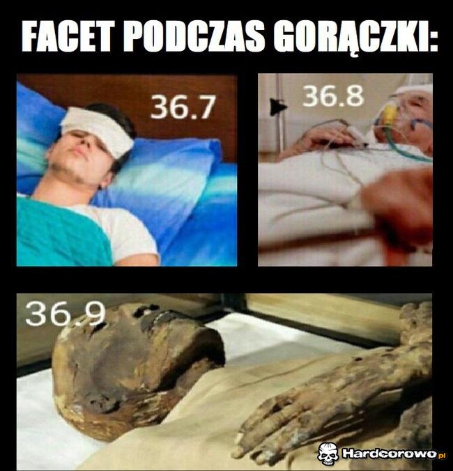 Facet podczas gorączki - 1