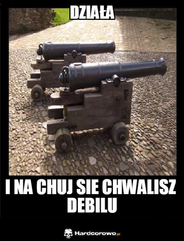 Działa - 1