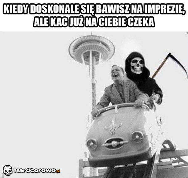 Podczas ostrego melanżu - 1