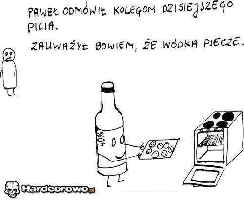 Wódka piecze  - 1
