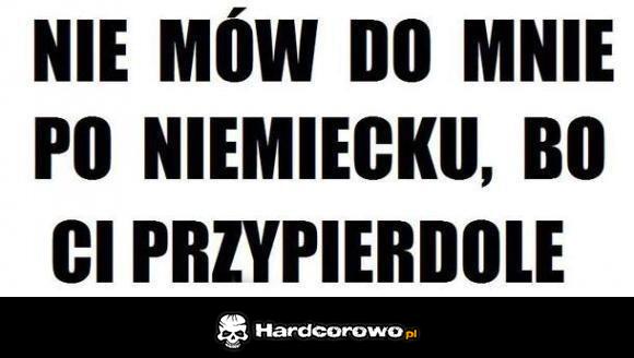 Nie mów do mnie po niemiecku - 1