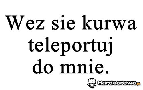 Teleportuj się - 1