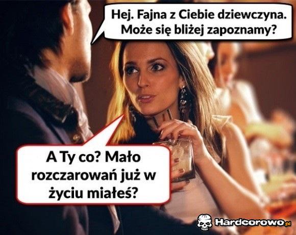 Mało rozczarowań - 1