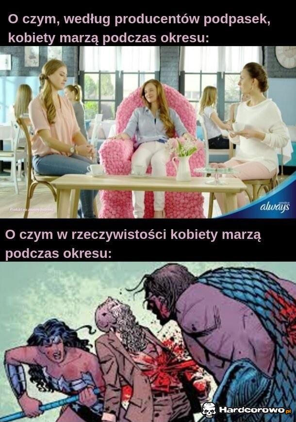 Śmierć i zniszczenie przynoszą bóli menstruacyjnych ukojenie - 1