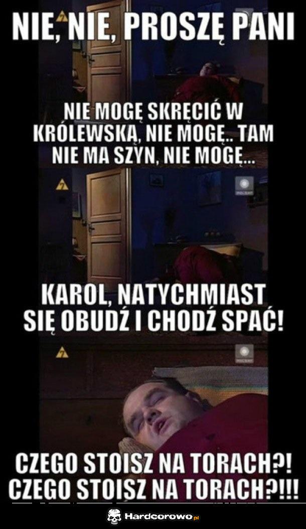 Ciągle pracujący Karol - 1