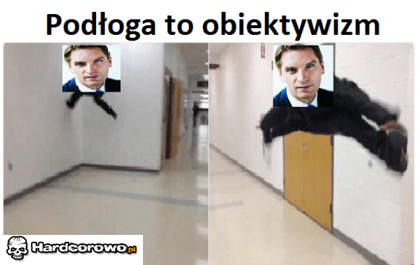 Podłoga to obiektywizm - 1