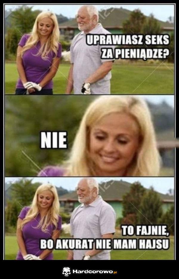 Brak hajsu to jednak nie problem - 1