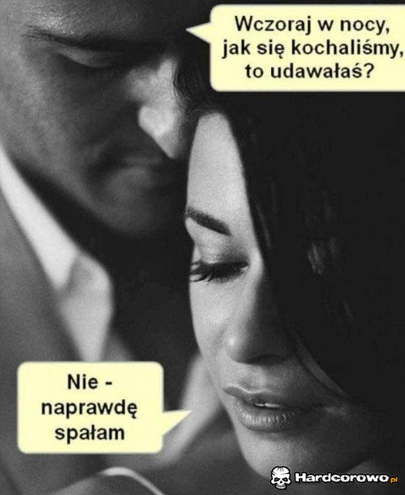 Kochanie czy udawałaś - 1