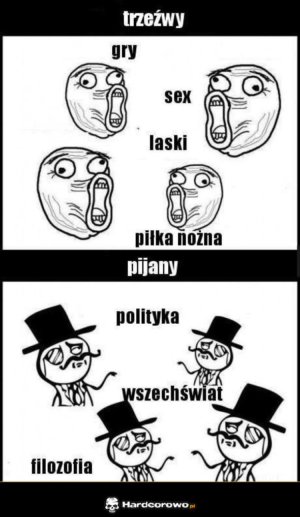 Trzeźwy a pijany - 1