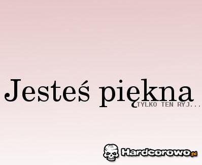 Jesteś piękna - 1