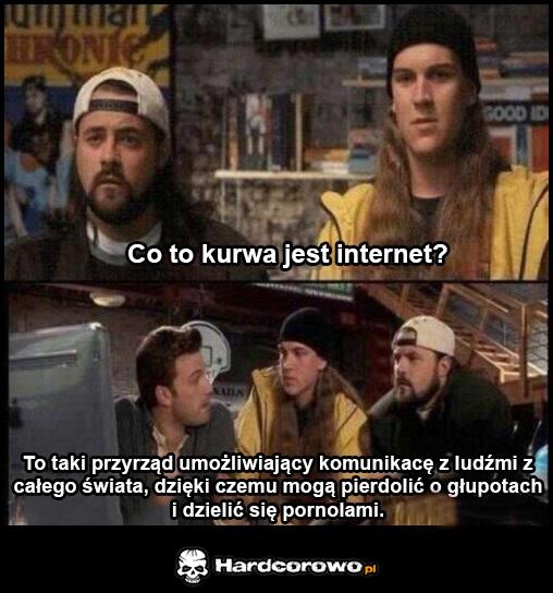 Co to kurwa jest internet? - 1