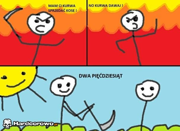 Sprzedać Ci kosę? - 1