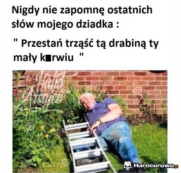 Ostatnie słowa dziadka - 1