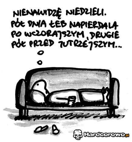 Nienawidzę niedzieli - 1