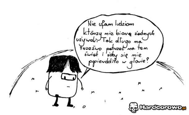 Nie ufam ludziom - 1