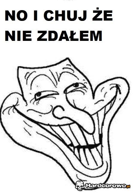 Nie zdałem - 1