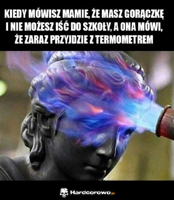 Mamo jestem taki chory - 1