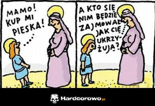 Mamo! kup mi pieska! - 1