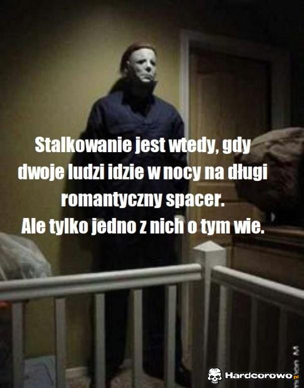 Stalkowanie - 1