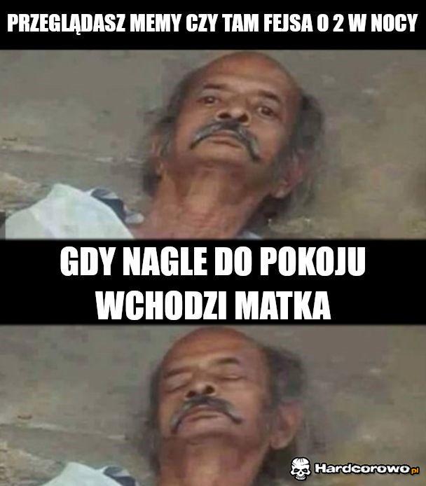 Kiedy mama wejdzie w nocy do pokoju - 1