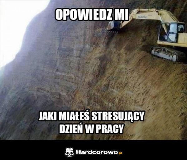 Stresujący dzień w pracy  - 1