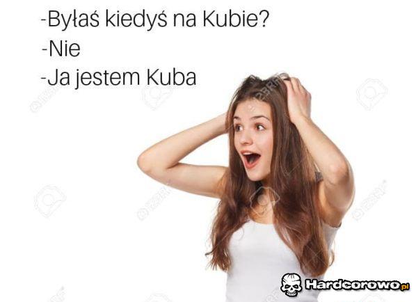 Byłaś kiedyś na Kubie? - 1