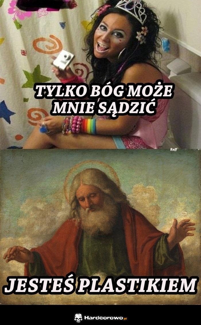 Tylko bóg może mnie sądzić  - 1