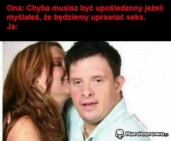 Upośledzony - 1