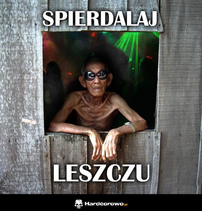 Dziadek luzak - 1