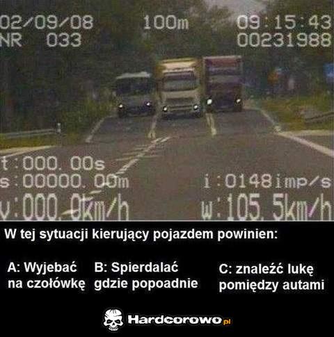 Poradź kierującemu co powinien zrobić - 1