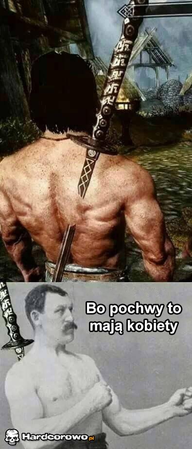 Bo pochwy to mają kobiety  - 1