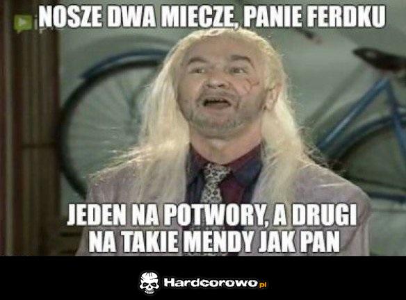 Wiedźmin Pażdzioch - 1