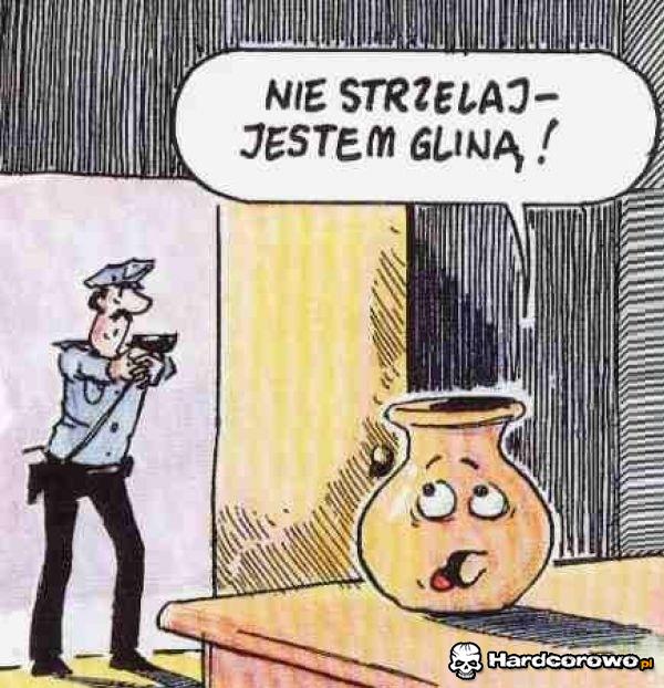 Nie strzelaj - 1